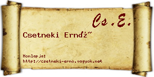 Csetneki Ernő névjegykártya